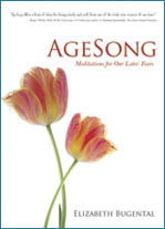 AgeSong Meditations for our Later Years
